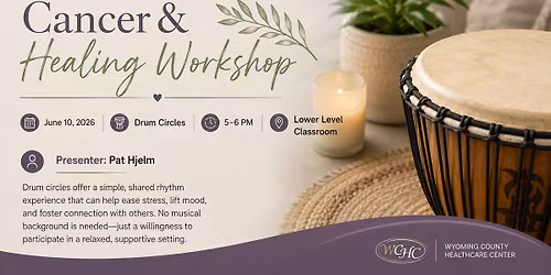 Cancer & Healing Workshop: Drum Circles