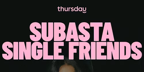 Thursday | Subasta: Single Friends Edition | Madrid