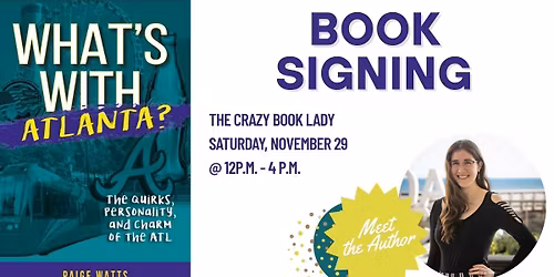 What's With Atlanta Book Signing at The Crazy Book Lady