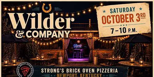 Wilder & Company @ Strong's Brick Oven Pizzeria