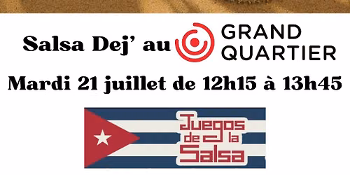 La plage arrive dans le Quartier avec Juegos : Salsa D\u00e9j au GQ (Salsa & Bachata)
