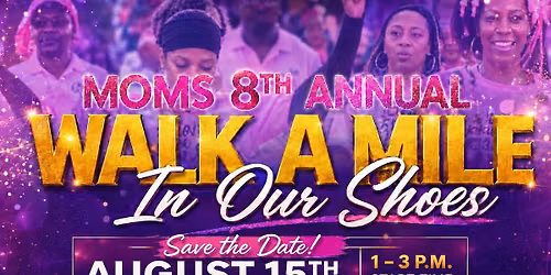 WALK A MILE IN OUR SHOES