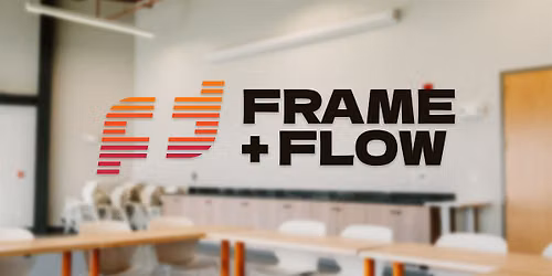 Frame + Flow: A Post-Production Meetup 003