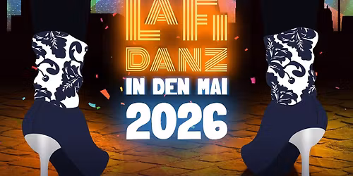 LaFiDanz in den Mai 2026