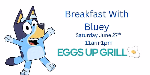 Breakfast With Bluey