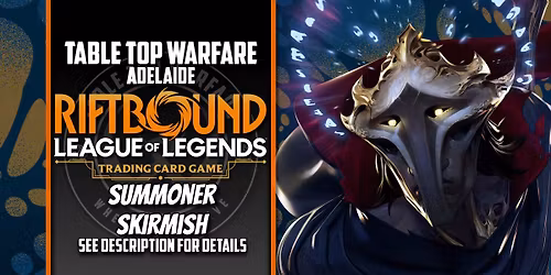 [ADELAIDE] Riftbound - Summoner Skirmish December