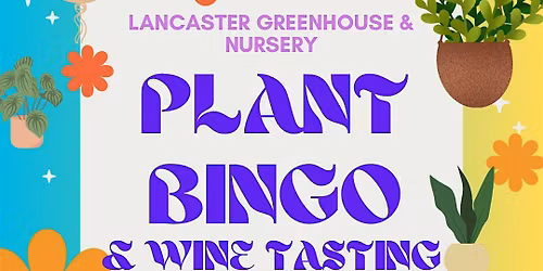 Plant Bingo & Wine Tasting