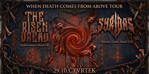 The Risen Dread & Syridas | When Death Comes From Above Tour | Prague