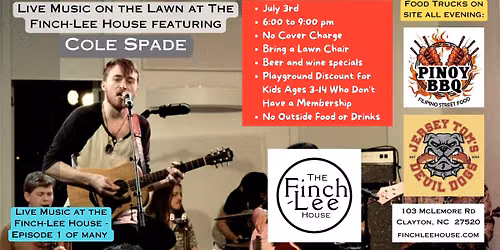 Live Music At Finch-Lee Featuring Cole Spade