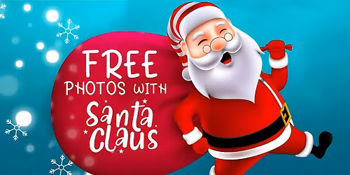 FREE Photos with Santa - December 14