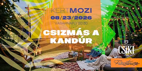KERTMOZI A FR\u00d6CCSTERASZON \u2013 Csizm\u00e1s, a kand\u00far