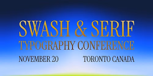 Swash & Serif Typography Conference