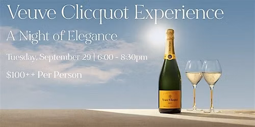 Veuve Clicquot Experience
