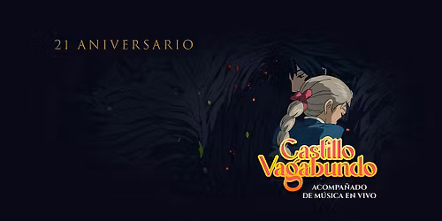 EL CASTILLO VAGABUNDO CON MUSICA EN VIVO