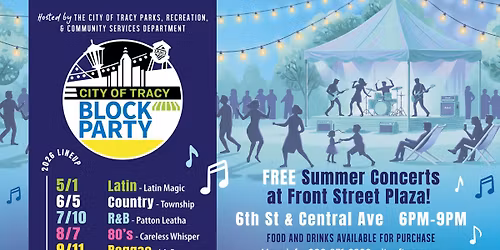 City of Tracy Block Party Series 2026