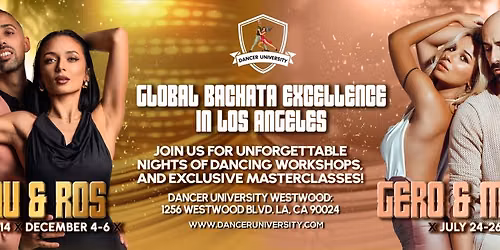 Dancer University presents: Global Bachata Excellence. \ud83c\udf1f