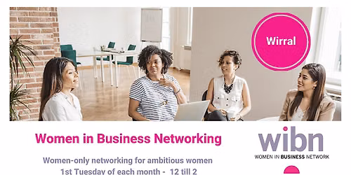 Women in Business Networking - Wirral