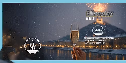 SILVESTER ZAUBER | MI 31.12.
