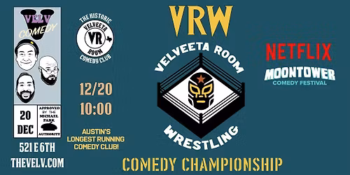 Velveeta Room Wrestling - Comedy Championship!