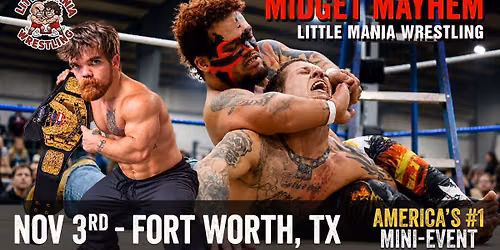Fort Worth, TX - Little Mania Wrestling @ Koe Wetzel's
