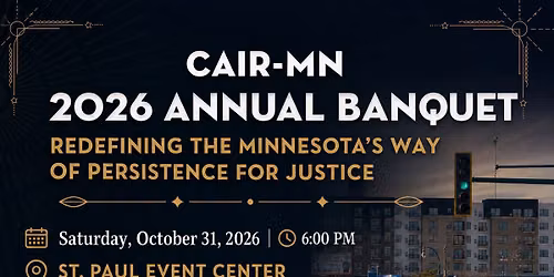 CAIR-MN\u2019s 19th Annual Banquet 