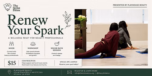 Renew Your Spark: A Wellness Fundraiser by The Stylist Detox