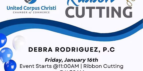 Ribbon Cutting for Debra Rodriguez, P.C.