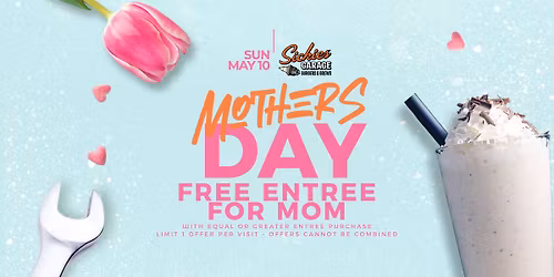 Mother's Day - Mom Eats Free!