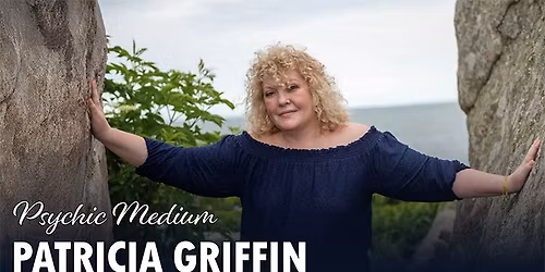 Patricia Griffin - Psychic Medium