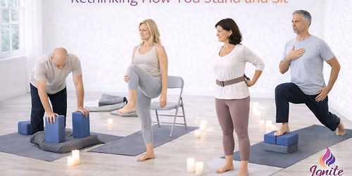 Posture, Hips & Low Back: Rethinking How You Stand and Sit