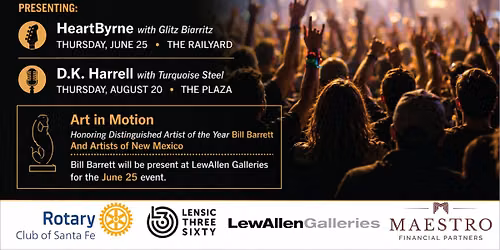 Rotary Club of Santa Fe Presents: HeartByrne with Glitz Biarritz - Lensic360