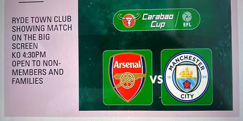 Carabao Cup on the Big Screen at Ryde Town Club