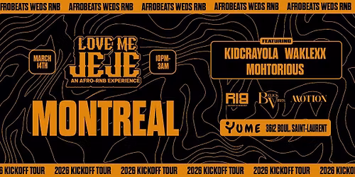LOVE ME JEJE: AN AFRO-RNB EXPERIENCE MONTREAL