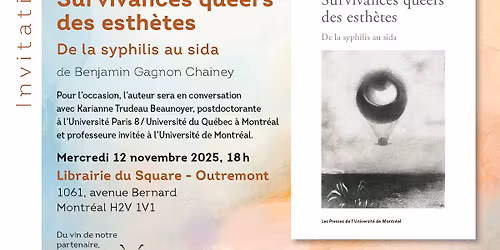 Lancement du livre Survivances queers des esth\u00e8tes