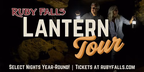 Ruby Falls Lantern Tour