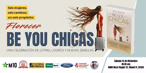 Be You Chicas: Una celebraci\u00f3n de letras, logros y nuevas semillas