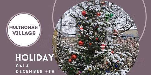 Multnomah Village Holiday Gala