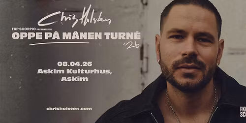 Chris Holsten \/\/ Askim kulturhus
