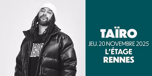 TA\u00cfRO en concert @Rennes (20.11.25) - L'\u00c9tage