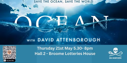 David Attenborough Screening Ocean | Broome