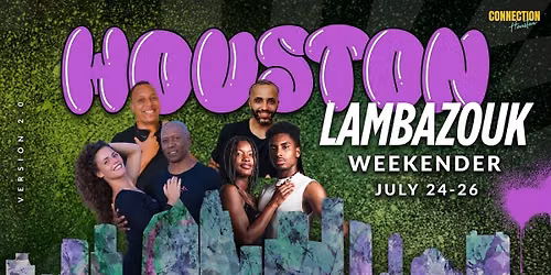 Houston Lambazouk Weekender 2nd Edition