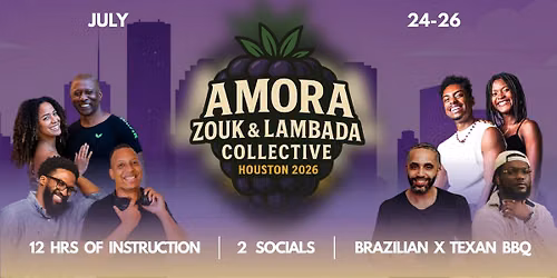 Amora Zouk & Lambada Collective: Houston 2026