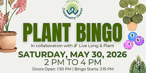Plant Bingo at Waik\u012bk\u012b Community Center