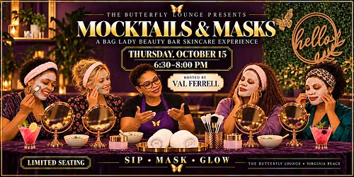 Mocktails & Masks: Sip, Mask & Glow