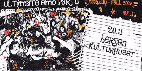 Ultimate Emo Party \/\/ Kulturhuset i Bergen