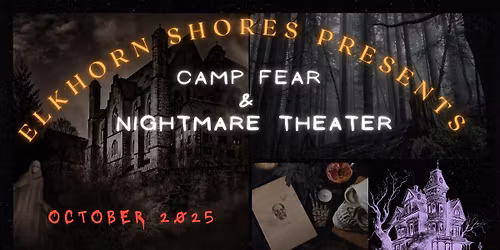 Camp Fear and Nightmare Theater presents It's Halloween
