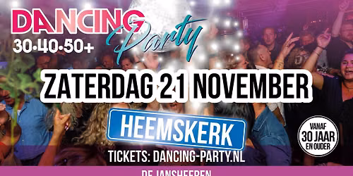 30\u202240\u202250+ Dancing Party Heemskerk!