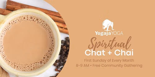 Spiritual Chat + Chai