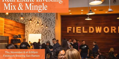 Real Estate Investing - Mix & Mingle
