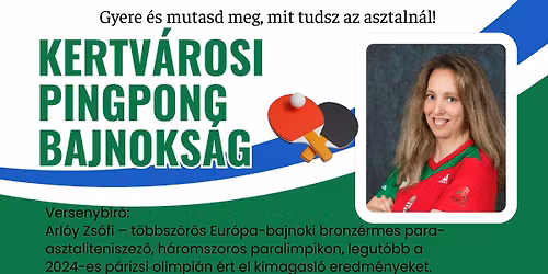 PINGPONG BAJNOKS\u00c1G \u2013 KISPEST KERTV\u00c1ROSBAN